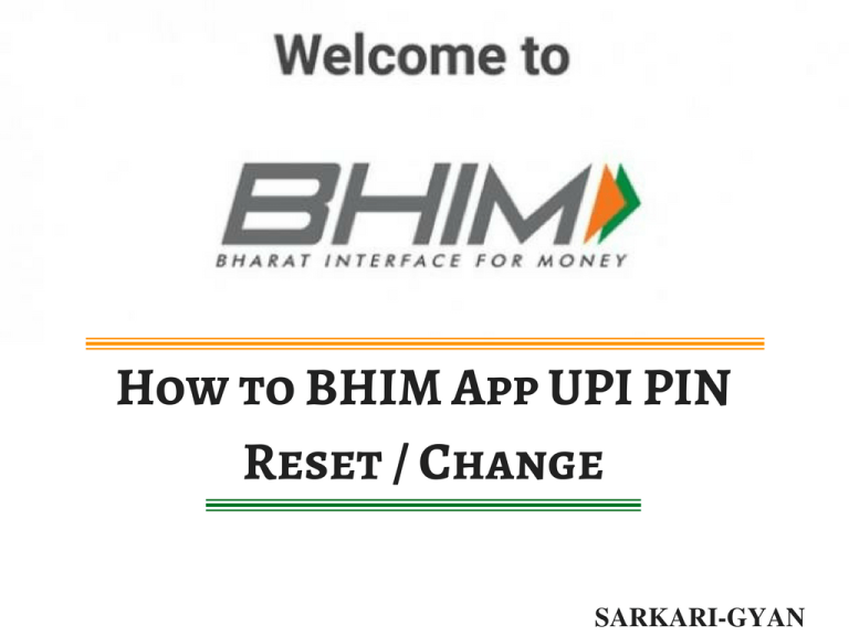 BHIM App UPI PIN Reset/Change कैसे करे